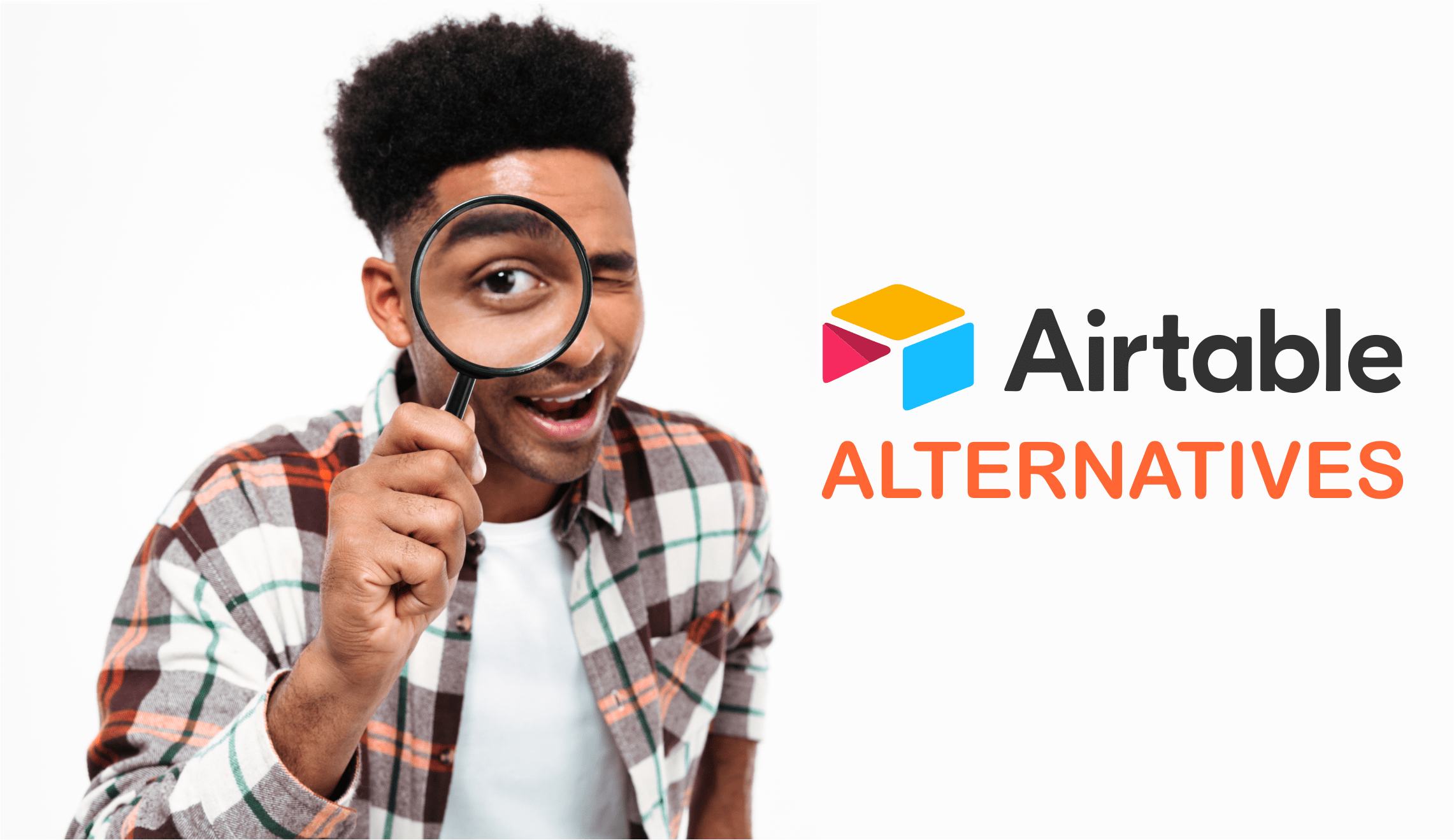 Top 15 Airtable Alternatives to get rid of your spreadsheets in 2024 (Free + Paid)