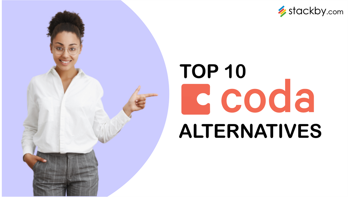 Top 16 Free Coda Alternatives [Updated 2024]