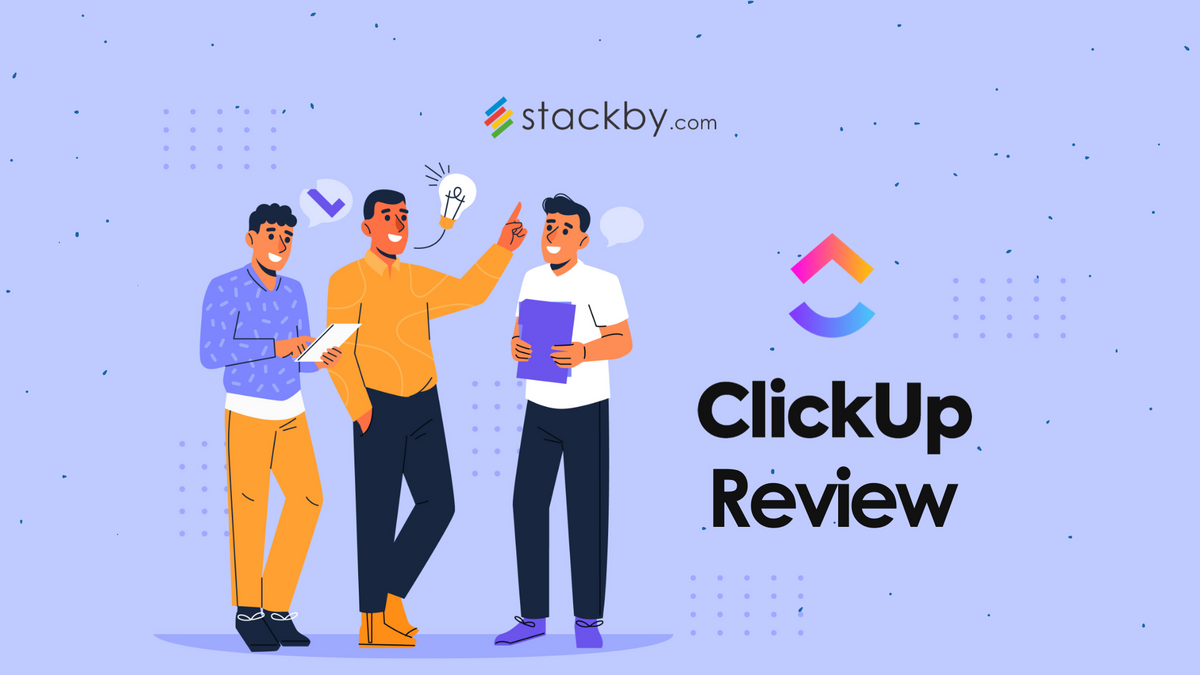 ClickUp Review 2024 - Features, Pricing and Alternatives